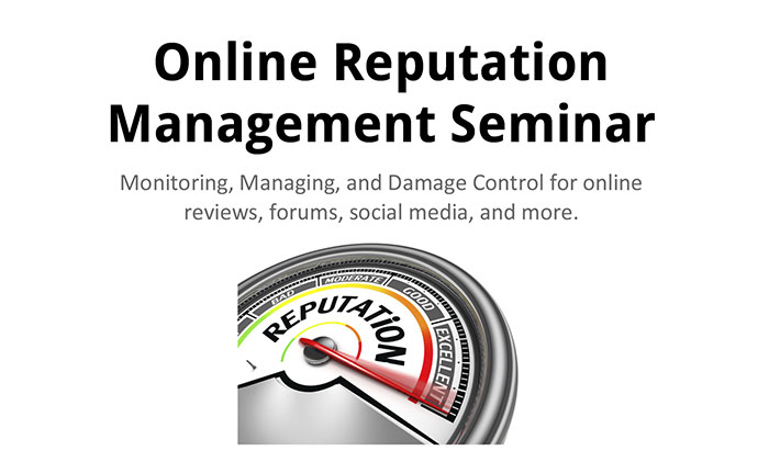 Online Reputation Management Seminar